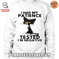 Funny Cat Unisex Sweatshirt I Had My Patience Tested White