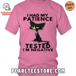 Funny Cat Unisex TShirt I Had My Patience Tested Pink