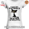 Funny Cat Unisex T-Shirt – I Had My Patience Tested