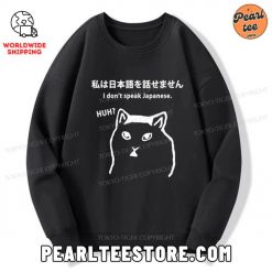 Cat Dont Speak Japanese Sweatshirt Black