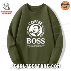 Coffee Boss Is The Boss Of Them All Sweatshirt Army Green