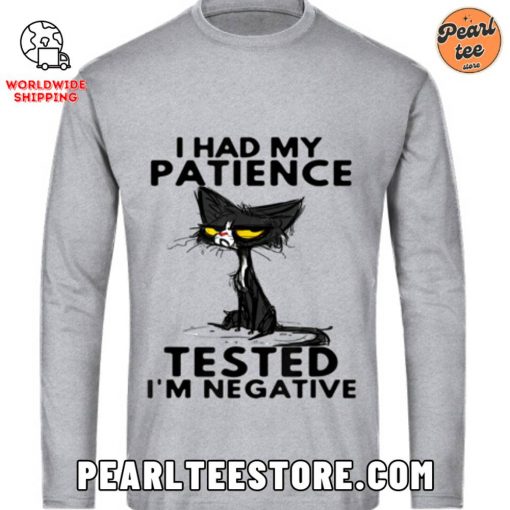 Funny Cat Unisex Long Sleeves – I Had My Patience Tested