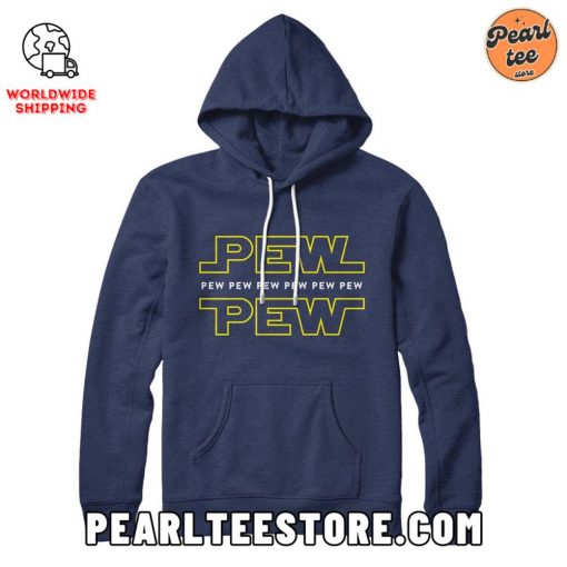 “Pew Pew” Star Wars Style Custom Hoodie