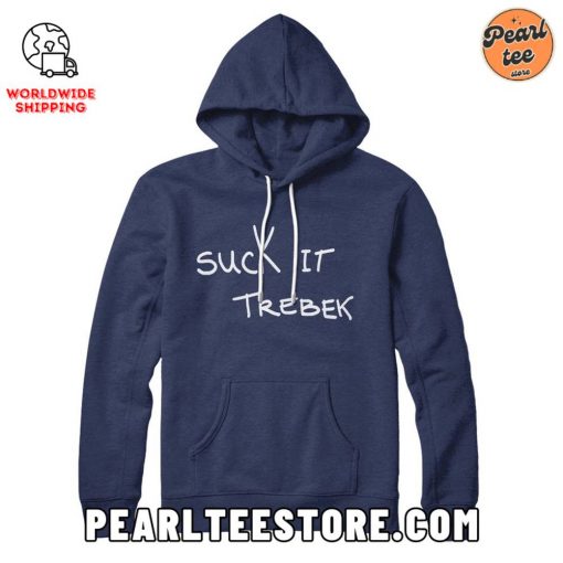 Suck it Trebek Custom Hoodie