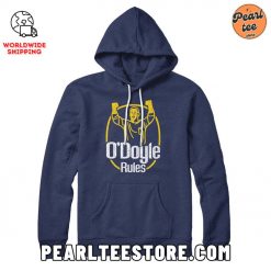 O’Doyle Rules Custom Hoodie